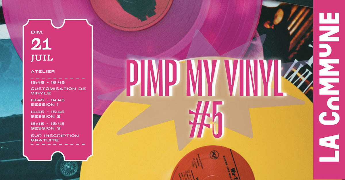 Pimp-my-vinyl-21juillet2024