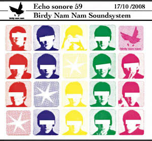 Echo Sonore - Birdy Nam Nam Sound System - 17 oct 2008